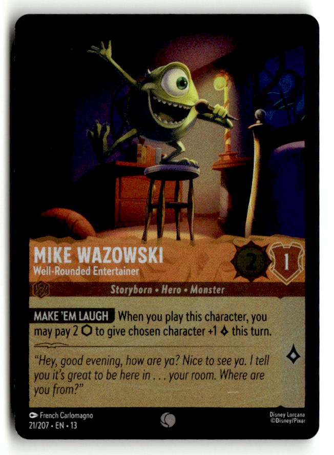 Mike Wazowski - Well-Rounded Entertainer
