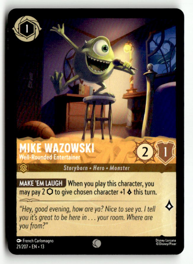 Mike Wazowski - Well-Rounded Entertainer