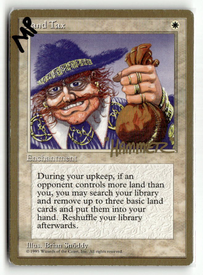 Land Tax - 1996 Shawn "Hammer" Regnier (4ED)