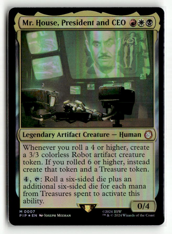 Mr. House, President and CEO